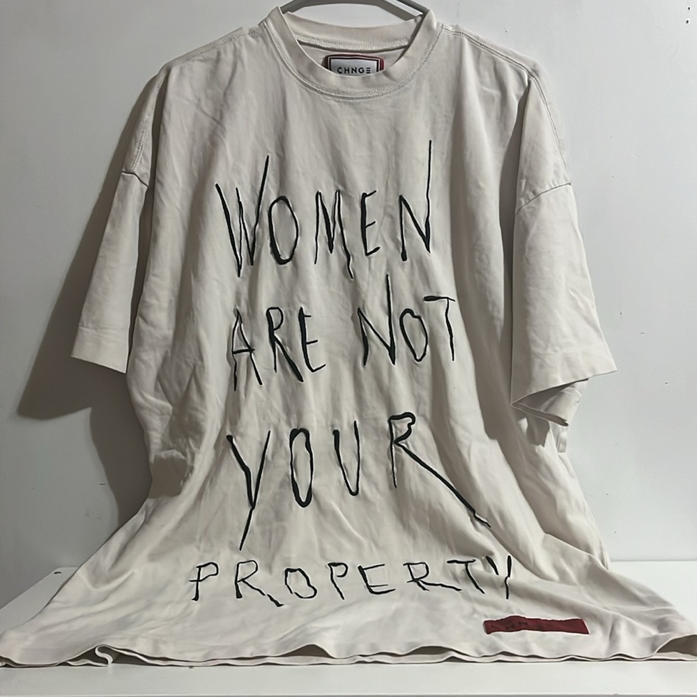 CHNGE Tee Statement Shirt Women Are Not Your Property Shirt Size Large - Picture 3 of 9
